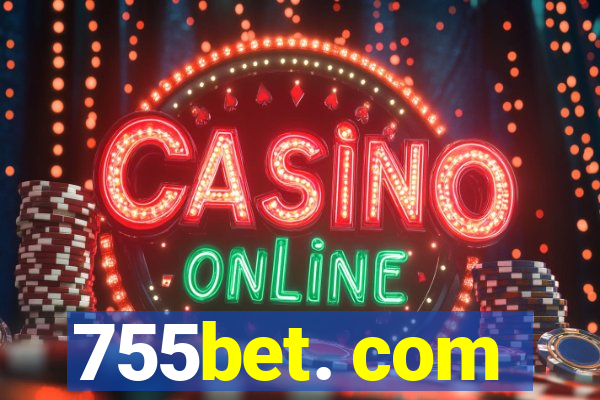 755bet. com